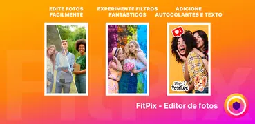 FitPix - Editor de Fotos