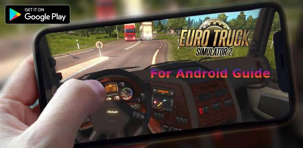 Download ETS2 For Mobile Guide Game PC android on PC