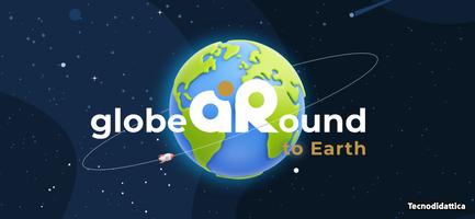 GlobeARound to Earth poster