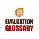 WMU Evaluation Glossary APK