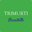 Trimurti Bandhan