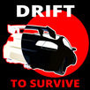 Drift To Survive - top down ra APK
