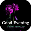 Good evening wishes greeting quotes images GIFs