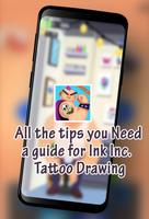 Ink Inc Guide for the App Tattoo Drawing! capture d'écran 3