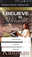 I Believe in Miracles by Kathryn Kuhlman Cartaz