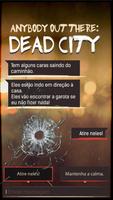 DEAD CITY - Jogos de escolhas Cartaz