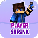 Player Shrink mod for Mcpe APK