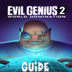 Evil Genius 2 Guide APK