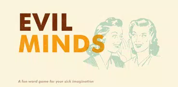 Evil Minds: Dirty Charades!