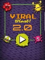 Viral Blast 2.0 Plakat