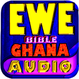 Ewe Bible: Ghana Version Audio