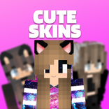 Cute Skins for Minecraft