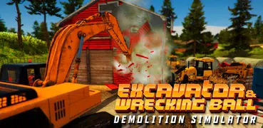 Excavator Demolition Simulator Wrecking Ball