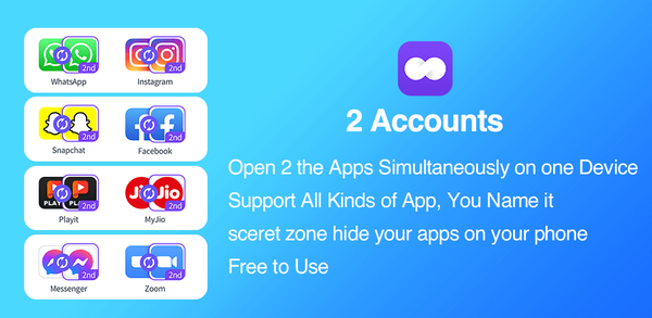 How to Download 2Accounts - Dual Apps Space on Mobile image