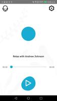 Relax with Andrew Johnson تصوير الشاشة 1