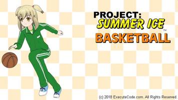 Project: Summer Ice Basketball (Lite Version) capture d'écran 1