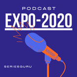 ”Expo 2020 Podcast
