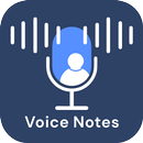 Voice Notes APK