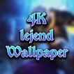 4K Lejend Wallaper