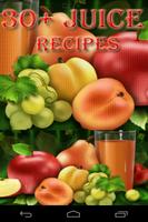 30+ Juice Recipes poster