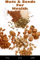 Nuts & Seeds For Health الملصق
