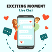 Exciting Moment - Live Chat APK