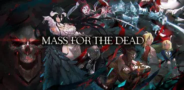 MASS FOR THE DEAD（オーバーロード)