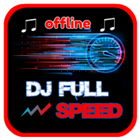 Lagu DJ FULL SPEED REMIX Offline 아이콘