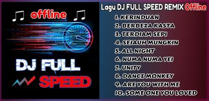 Lagu DJ FULL SPEED REMIX Offline penulis hantaran