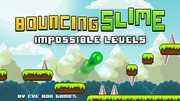 Bouncing Slime Impossible Game Affiche