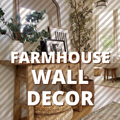 Farmhouse Wall Decor