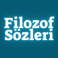 ”Filozof Sözleri