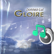 Donnez-Lui Gloire