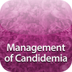 Management of Candidemia