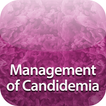 ”Management of Candidemia