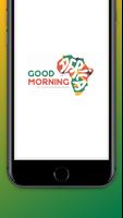 Good Morning Africa Cartaz