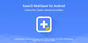 EaseUS MobiSaver-Datenrettung