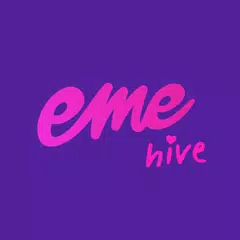 EME Hive - Meet, Chat, Go Live アプリダウンロード