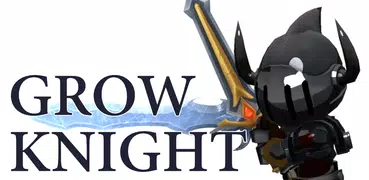 Grow Knight : AFK idle RPG