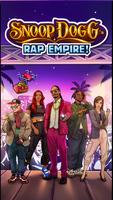 Snoop Dogg's Rap Empire! โปสเตอร์