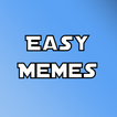 Easy Memes - Create Memes