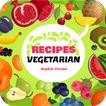 Vegetarian and Vegan Recipes
