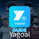 Yagoal Apk Mobile Guide APK