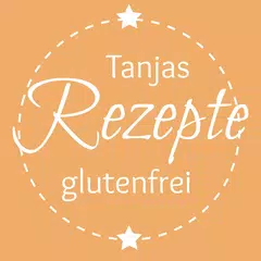Tanjas glutenfreie Rezepte APK Herunterladen