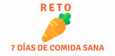 Reto 7 Días de Comida Sana