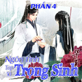 Ngôn Tình Trọng Sinh Top 50 Tuyển Chọn Phần 4/4