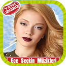 Ece Seçkin 2020 Müzikleri - İNTERNETSİZ APK