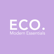 ECO. Modern Essentials