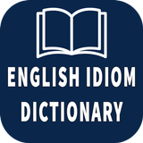 English Idiom Dictionary