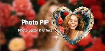 Photo PIP, Photo Editor